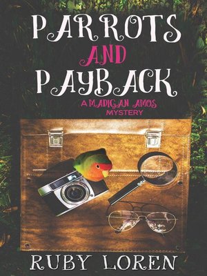 cover image of Parrots and Payback